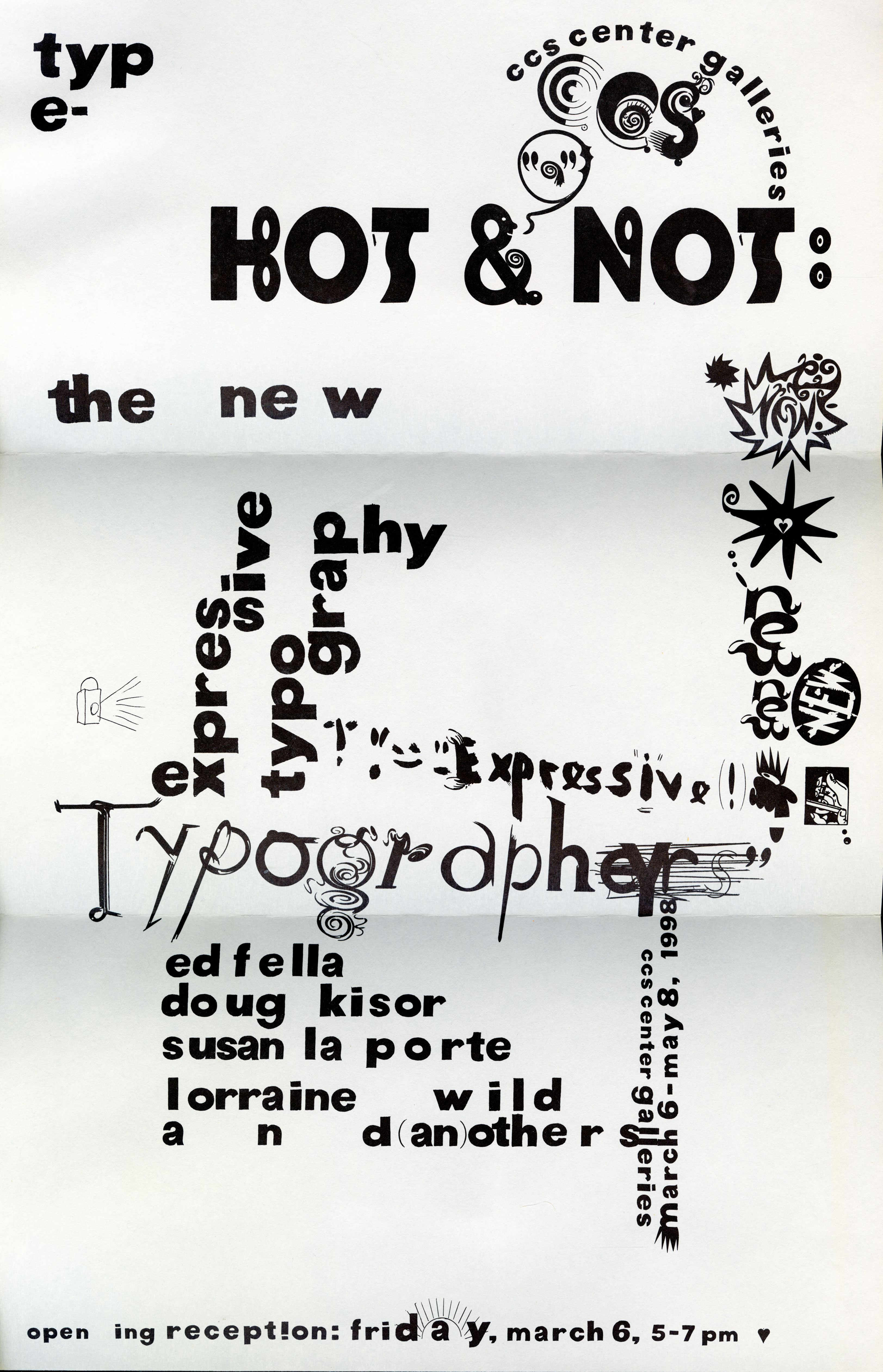 Hot and Not exhibition poster for show of expressive typography with handlettering and irregularly placed letter